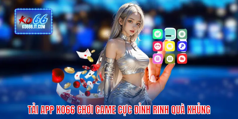 Tải app KO66