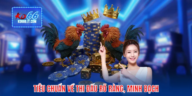 Tiêu chí xử thua rõ ràng trên sới